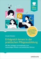 Erfolgreich Lernen In Der Praktischen Pflegeausbildung, Ursula Kriesten