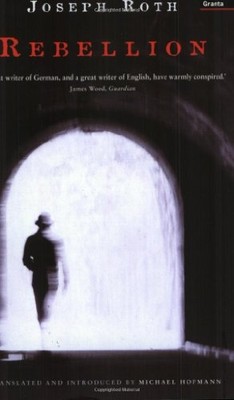 Rebellion - Paperback NEW Roth, Joseph 28 Jun 2000