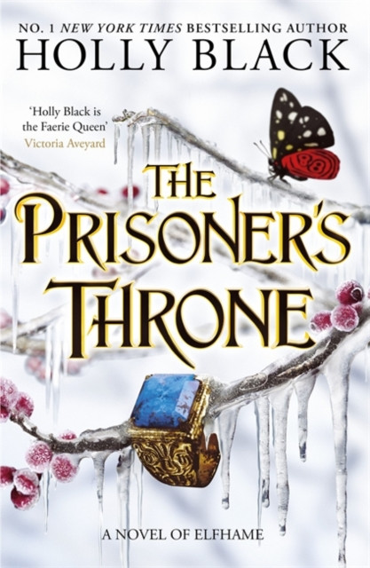 The Prisoner's Throne by Holly Black (Paperback Book)