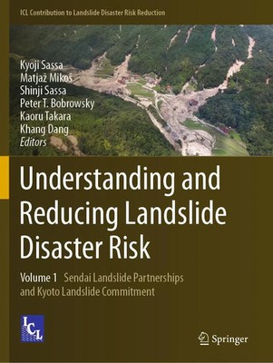Kyoji Sassa (u. a.) | Understanding and Reducing Landslide Disaster Risk | Buch