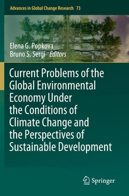 Current Problems of the Global Environmental Economy Under the Conditions of...