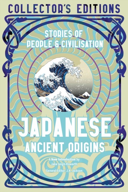 Japanese Ancient Origins Stories Of People & Civilization (Hardback Book)