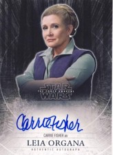 2015 Star Wars The Force Awakens Autograph Carrie Fisher