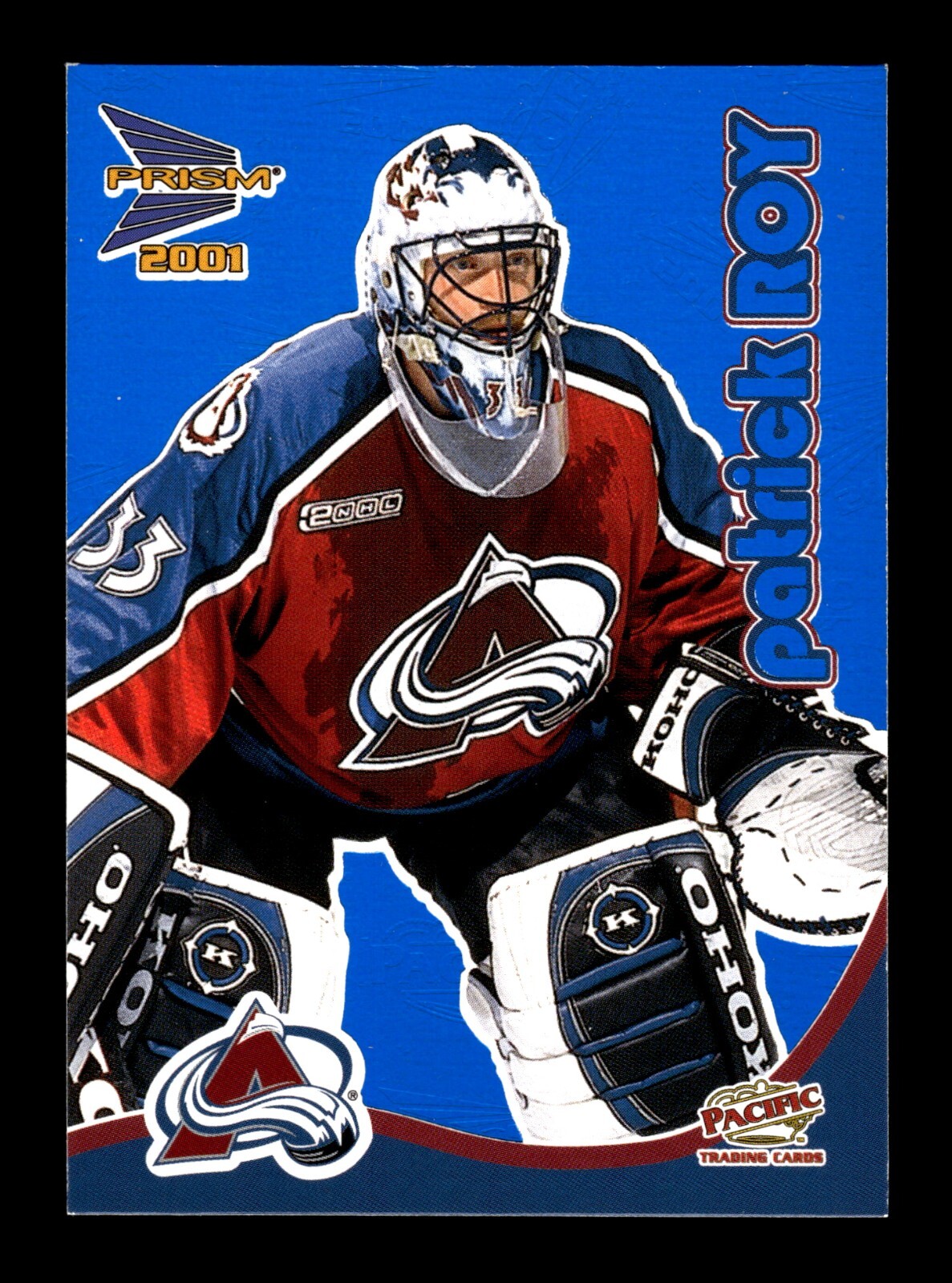 5-01-04 PWE . 2000-01 mcdonalds pacific prism #9 patrick roy blue parallel