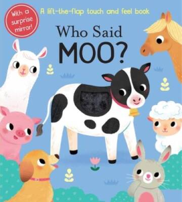 Who Said Moo? - Board book By Wu, Yi-Hsuan - VERY GOOD