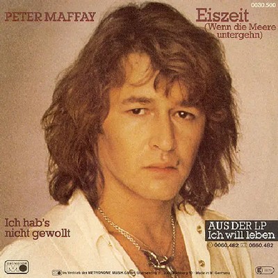 Peter Maffay Eiszeit Vinyl Single 7inch Metronome