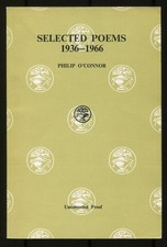Philip O'CONNOR / Selected Poems 1936-66 Uncorrected Proof 1st 1968