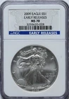 2009 $1 NGC MS 70 American Silver Eagle 1 oz 999 Early Releases