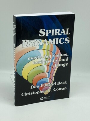Spiral Dynamics Mastering Values, Leadership and Change | eBay