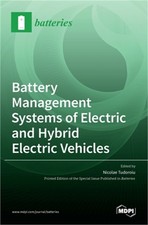 Battery Management Systems of Electric and Hybrid Electric Vehicles (Hardback or
