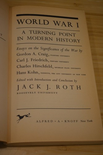 WORLD WAR I Turning Point in Modern History ed. Jack Roth 1967 First Print, RARE - Foto 7 di 7