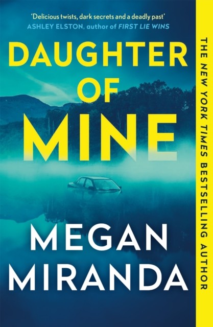Daughter of Mine by Megan Miranda (Paperback Book)