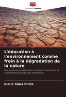 Gloria YéPez Prieto | L'éDucation à L'environnement Comme Frein à La...