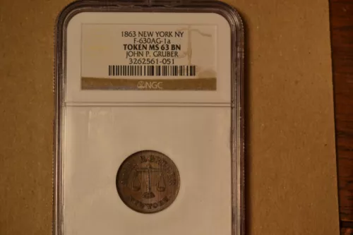 1863 John P. Gruber, New York, NY, MS63 Brown NGC. Fuld-NY630AG-1a