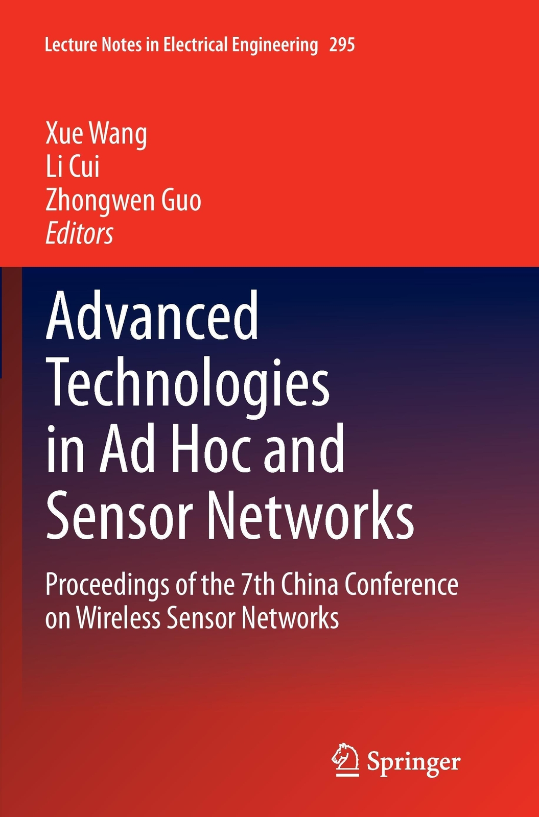 Thumbnail - Xue Wang (u. A.) | Advanced Technologies In Ad Hoc And Sensor Networks