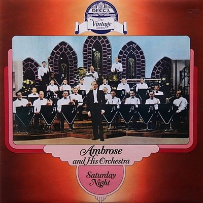 Ambrose & His Orchestra - Saturday Night (Vinyl 2LP - 1977 - UK - Original)