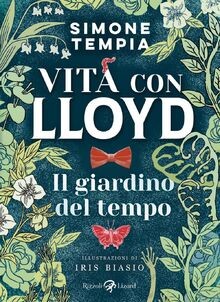 Il giardino del tempo. Vita con Lloyd von Tempia, Simone | Buch | Zustand gut
