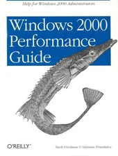 Windows 2000 Performance Guide: Help for Administrators and Application Deve...