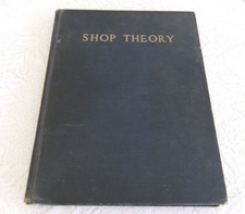 Vintage SHOP THEORY Henry Ford Trade School Book Dearborn MI 1942 Revised Ed HC
