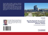 Bauxite Deposits For Cement Manufacturing In Poiywek, Ainamoi, Kenya Taschenbuch