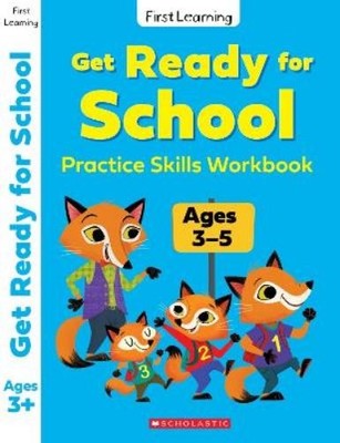 Scholastic Get Ready for School (Taschenbuch) First Learning