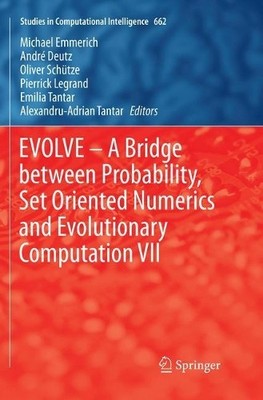 EVOLVE  A Bridge between Probability, Set Oriented Numerics ... - 9783319841335