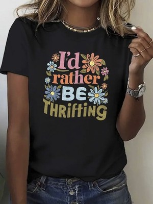 Wo'S I'D Rather Go To A Thrift Store T-Shirt  Vintage-Inspired Thrift Lover Gr