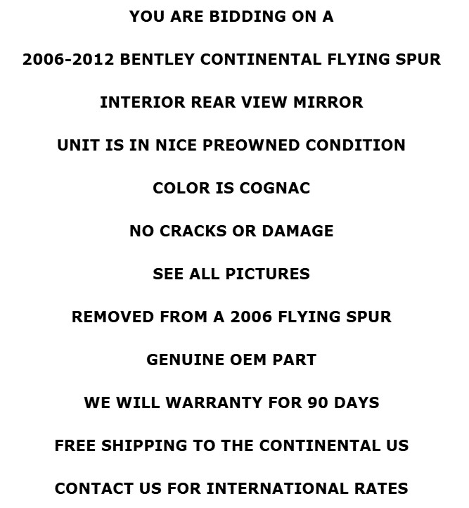 2006-2012 Bentley Continental Flying Spur Interior Rear View Mirror Cognac