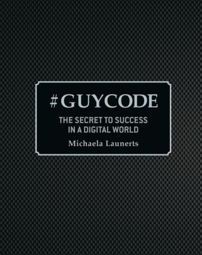 Michaela Launerts # Guy Code (Hardback)