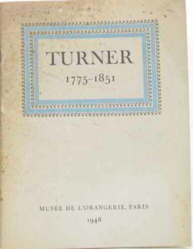 Turner 1775-1851 exposition de peintures organisée par la tate gallery pour - Afbeelding 1 van 1