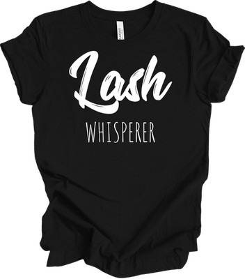 Lash Whisperer T-Shirt for Lash Artists & Beauty Enthusiasts