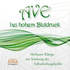 Klang & Harmoni AVE bei hohem Blutdruck. Heilsame Klänge zur St (CD) (UK IMPORT)