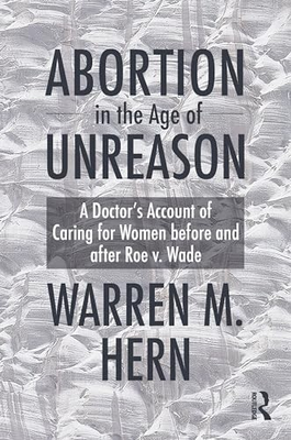 #ad Abortion in the Age of Unreaso VERY GOOD $9.27