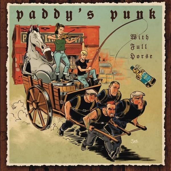 Paddy'S Punk With Full Horse (Vinyl LP)