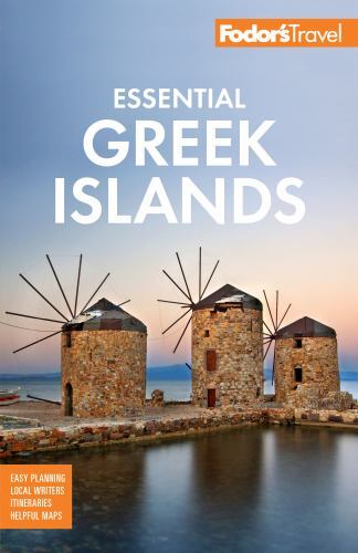 Fodor's Essential Greek Islands : With the Best of Athens by Fodor's Fodor's ...