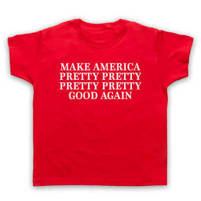 CURB YOUR ENTHUSIASMUS MAKE AMERICA PRETTY GOOD AGAIN KINDER KINDER T-SHIRT