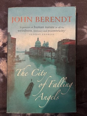 The City of Fallen Angels by John Berendt Paperback