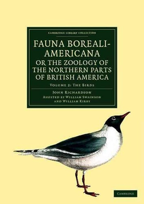 #ad Fauna Boreali Americana; or The Zoology of the Northern Parts of British Americ GBP 111.06