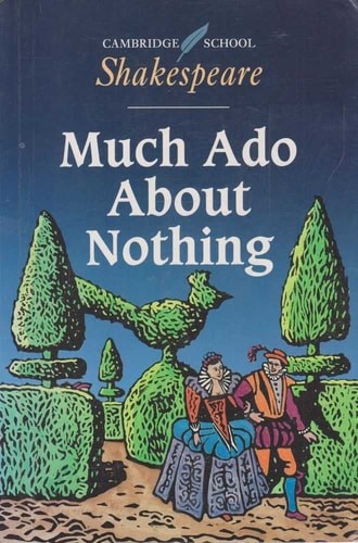 Much Ado about Nothing (Cambridge School Shakespeare) by Shakespeare, William, A