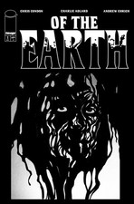 Of the Earth #1 Cover D 1:25 Jacob Phillips Black & White Variant(2026) PRE-SALE