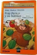 Fray Perico Y Su Borrico/Brother Perico and His Donkey, JUAN MUÑOZ MARTIN