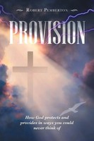 Robert Pemberton | Provision | Taschenbuch | Englisch (2020) | Authorhouse