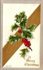 Holly A Merry Christmas Antique Embossed Christmas Postcard Posted 1908 D8