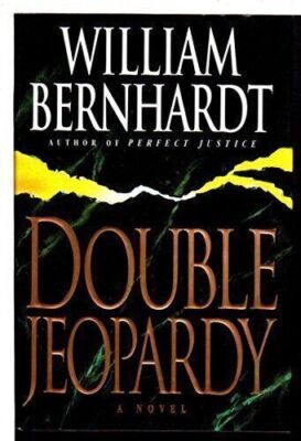 Double Jeopardy [Mar 01, 1995] Bernhardt, William