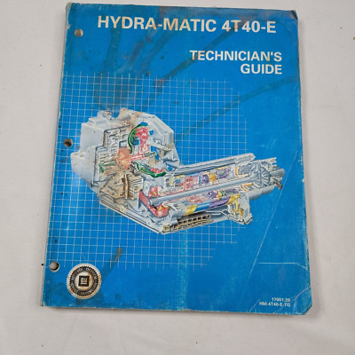 Hydra-Matic 4T40-E Technician's Guide Info Booklet from General Motors Used