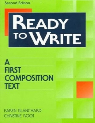 Ready to Write: A First Compos - GOOD