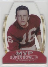 2012 Topps QB Immortals Super Bowl MVP Die-Cut /46 Len Dawson #SBMVP-LD HOF a8r