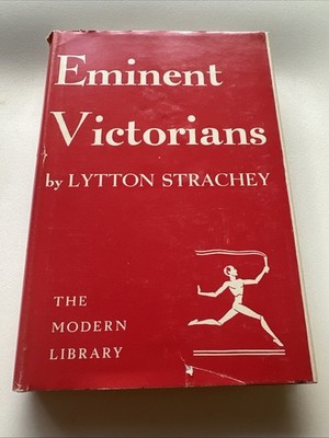 Eminent Victorians by Lytton Strachey