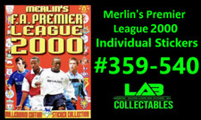 Merlin's Premier League 2000 Individual Stickers #359-540 Complete Your Set