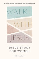 Walk With Jesus - Bible Study For Women | Helen H. Lee | Englisch | Taschenbuch